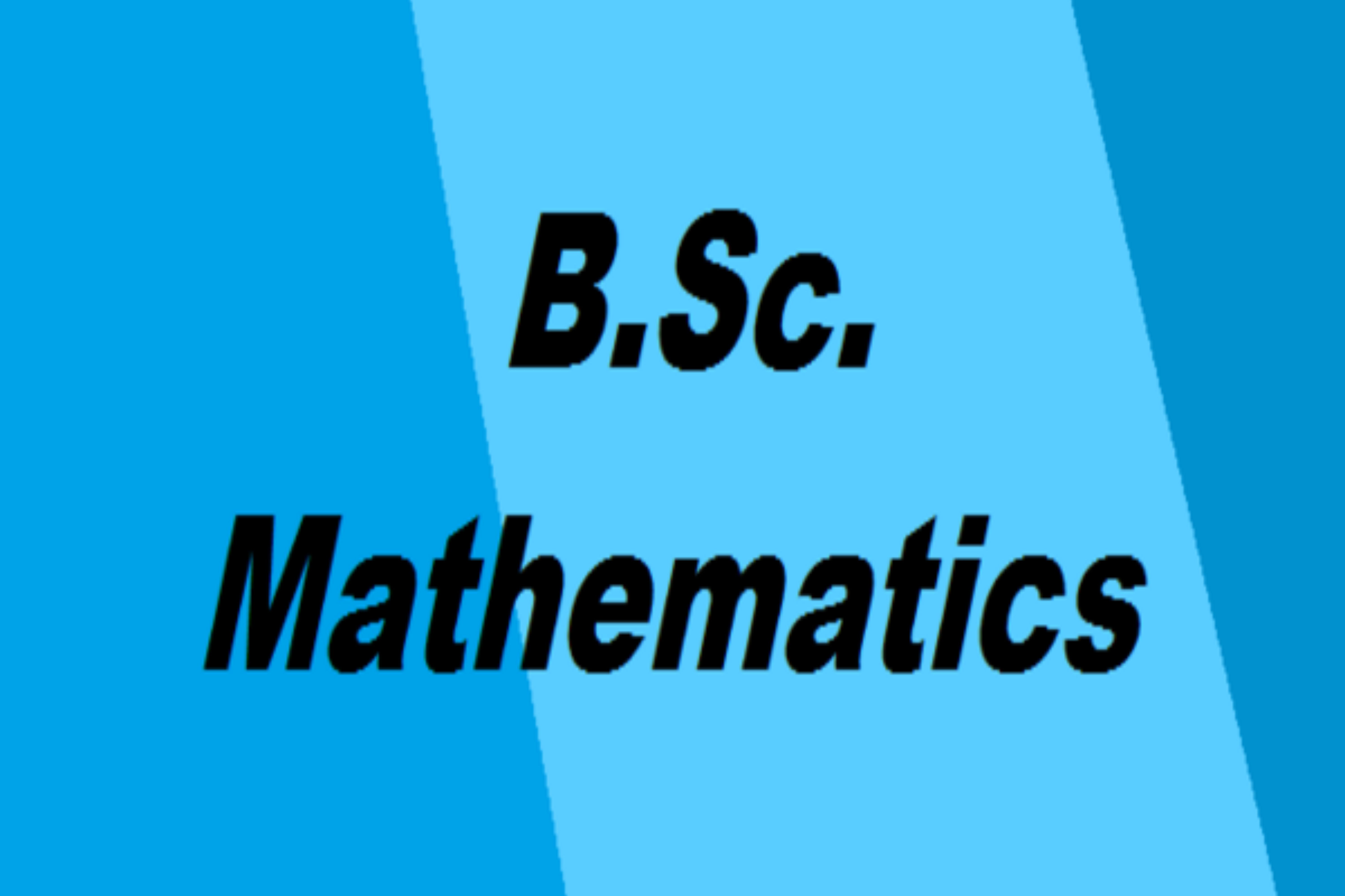 B.Sc. Mathematics